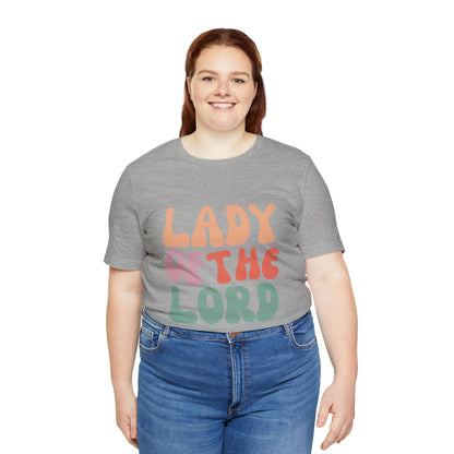 Lady of the Lord, Express Delivery, Christian T-shirt for Women