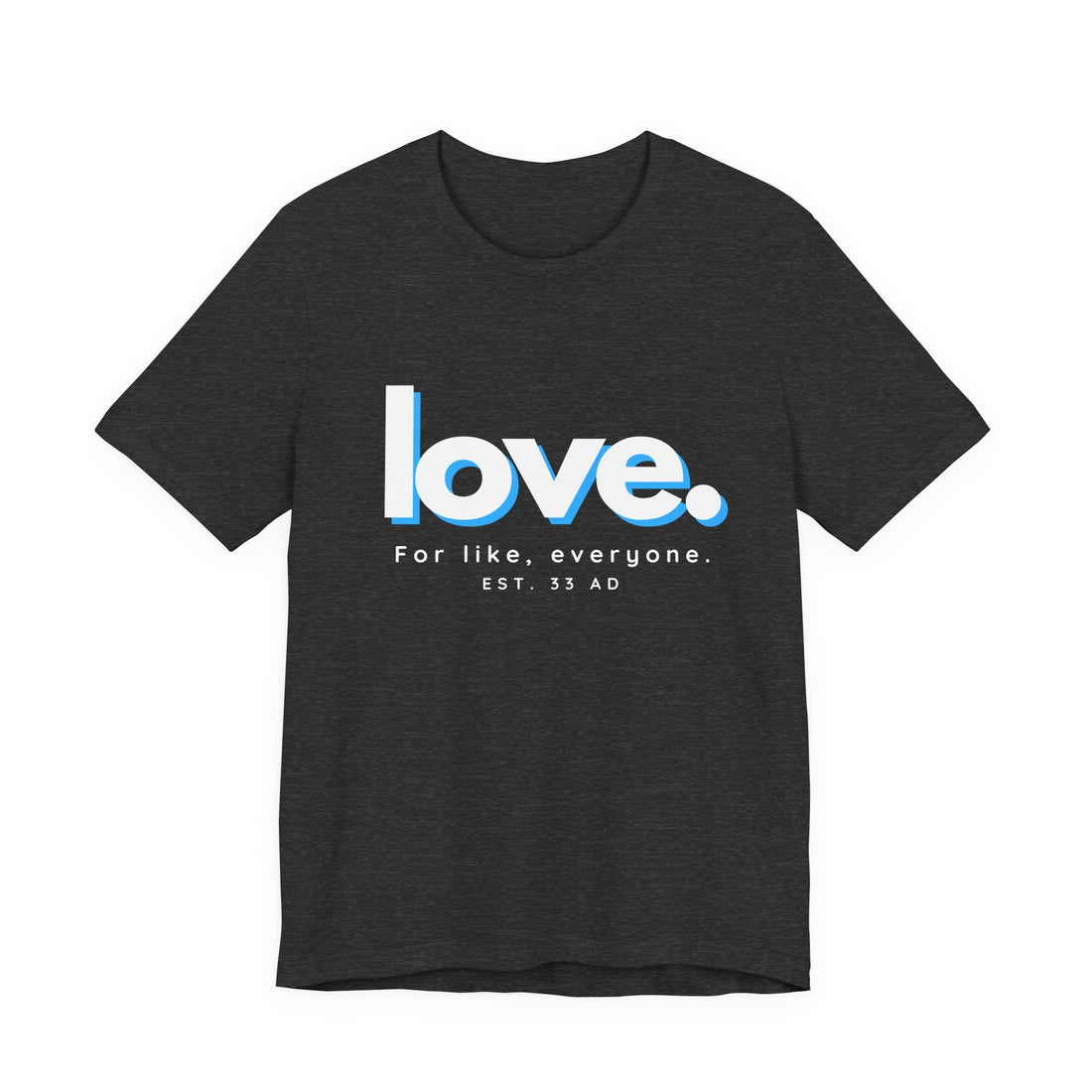 Love. For like, everyone. Inclusive Retro T‑Shirt