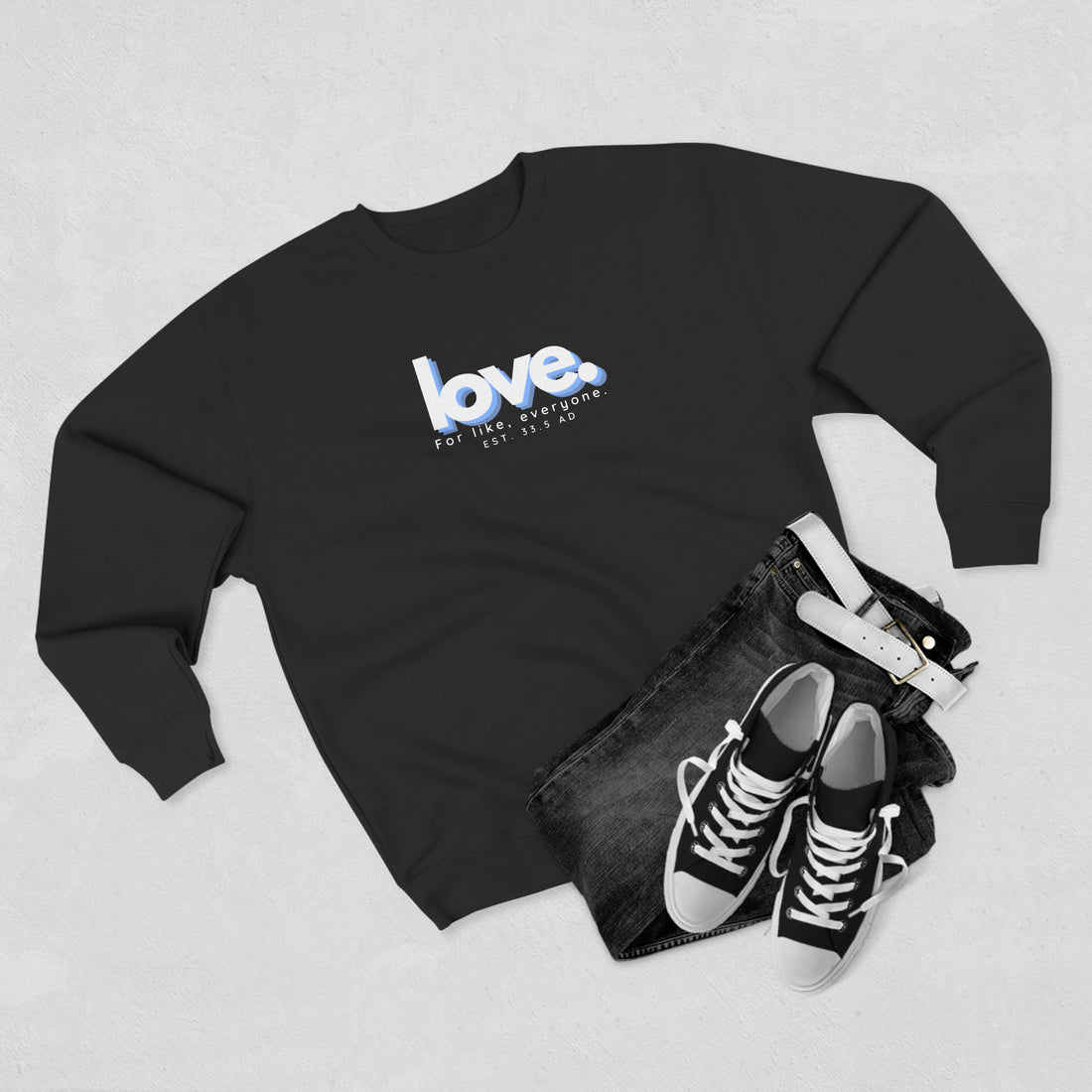 Love, Crewneck Christian Sweatshirt for Men and Women