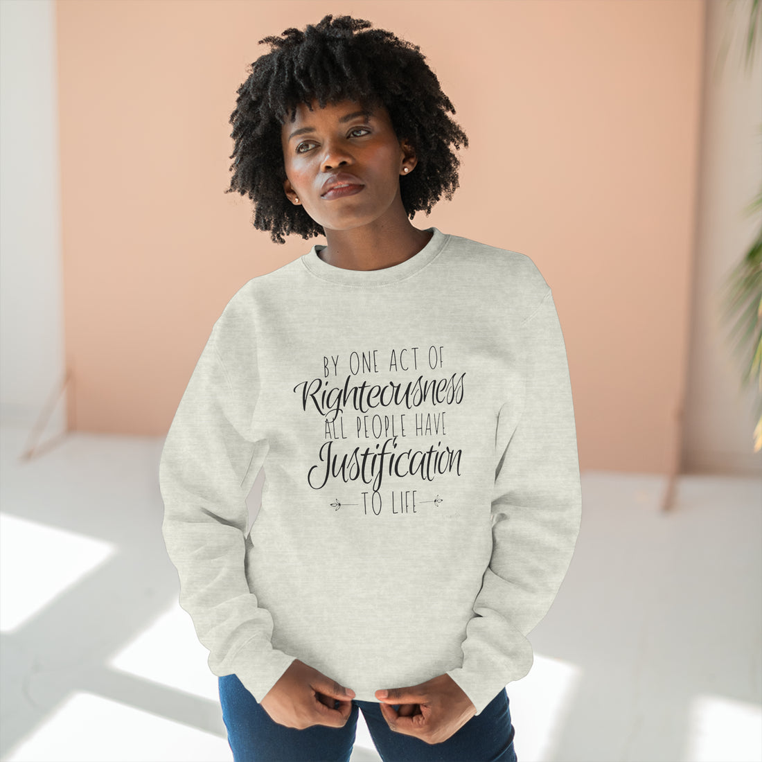 Romans 5.18, Crewneck Christian Sweatshirt for Women