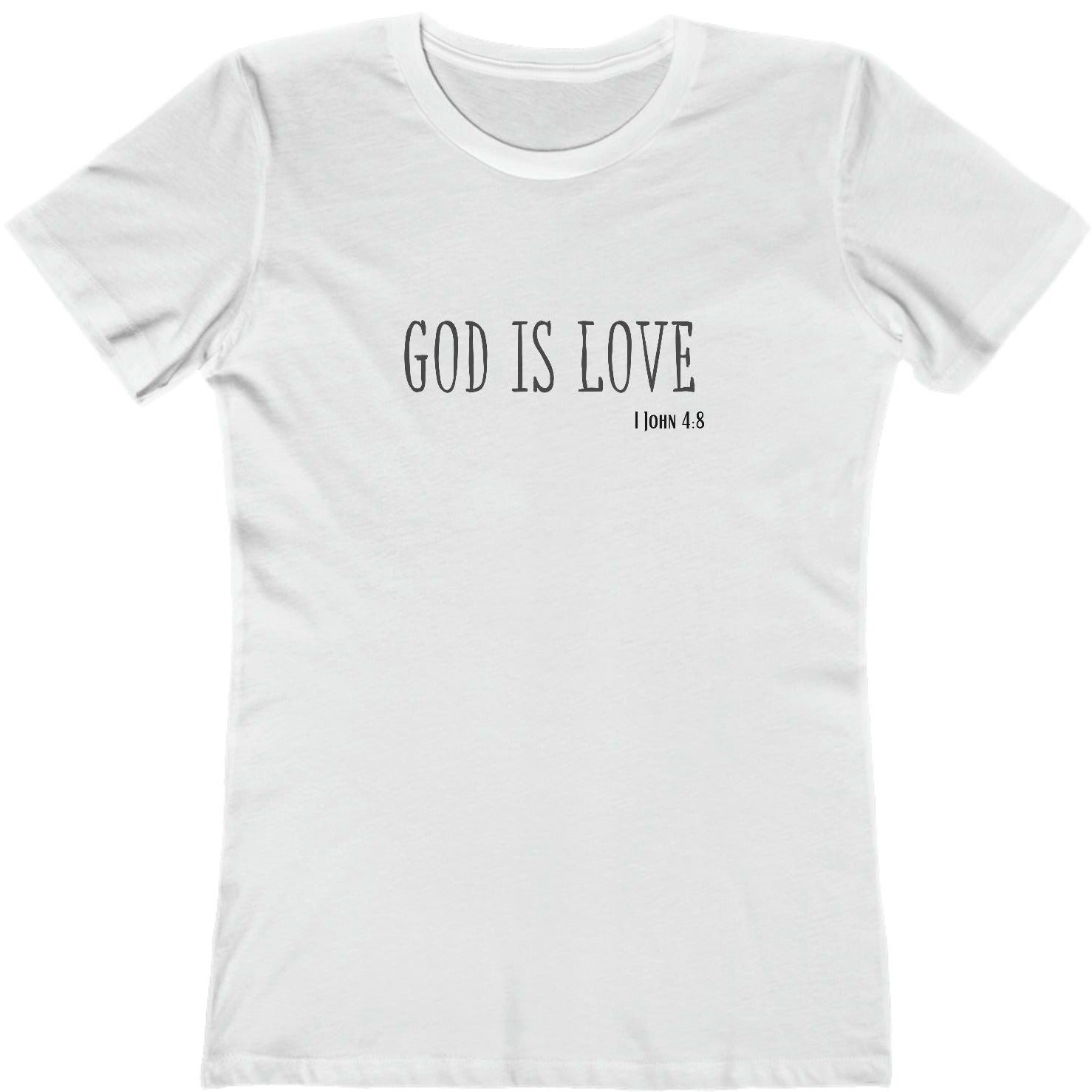 1 John 4:8 God is Love, Christian T-shirt for Women white