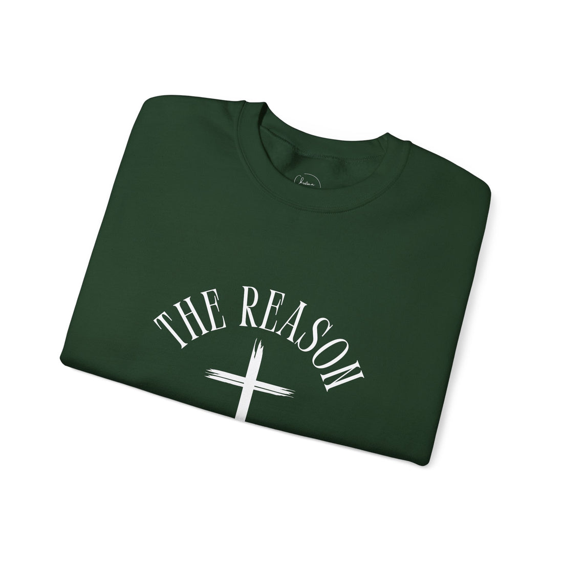 "The Reason for the Season" Christian Cross Crewneck