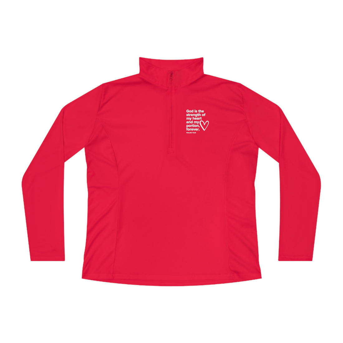 Psalms 73:26, Christian Quarter-Zip Pullover for Women
