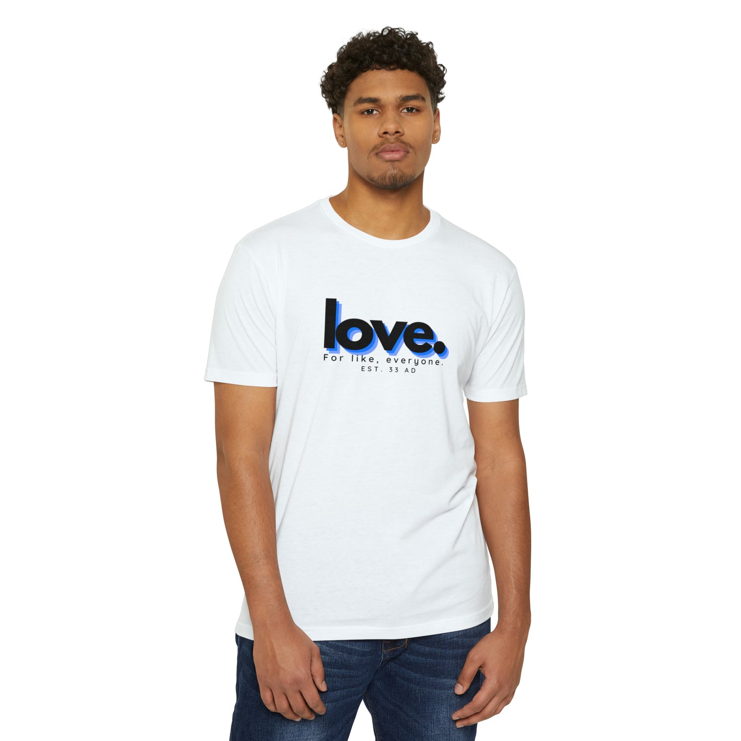Love, Christian T-shirt for men and women