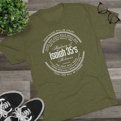 Isaiah 35 Highway of Holiness, Tri-Blend Crew Christian T-shirt for Men and Women