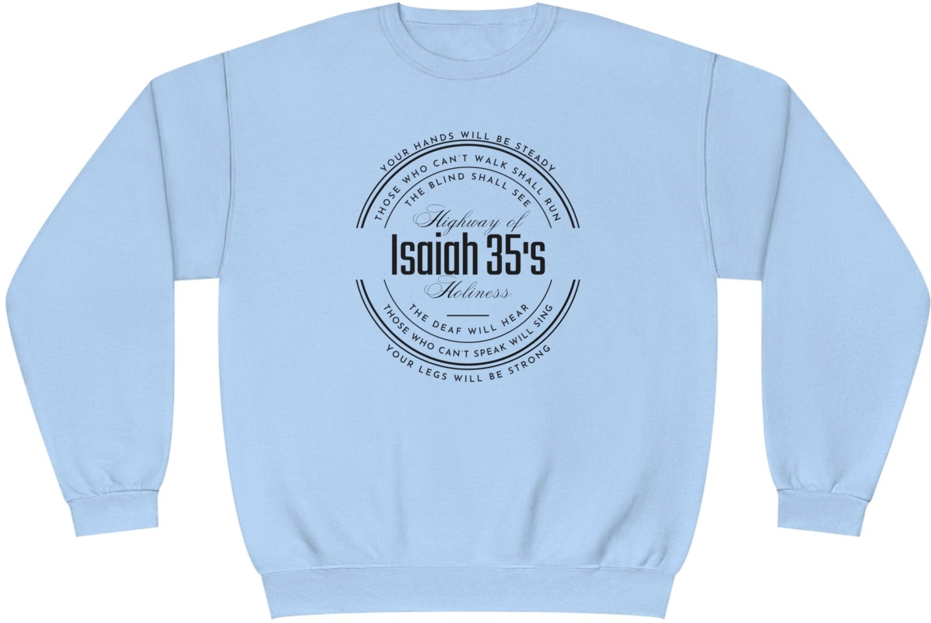 Isaiah 35, NuBlend® Crewneck Christian Sweatshirt for men and women light blue