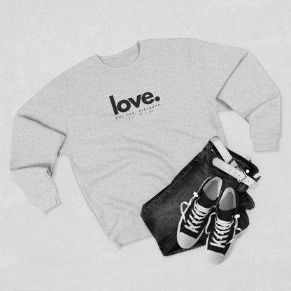 Love, Crewneck Christian Sweatshirt for Men and Women