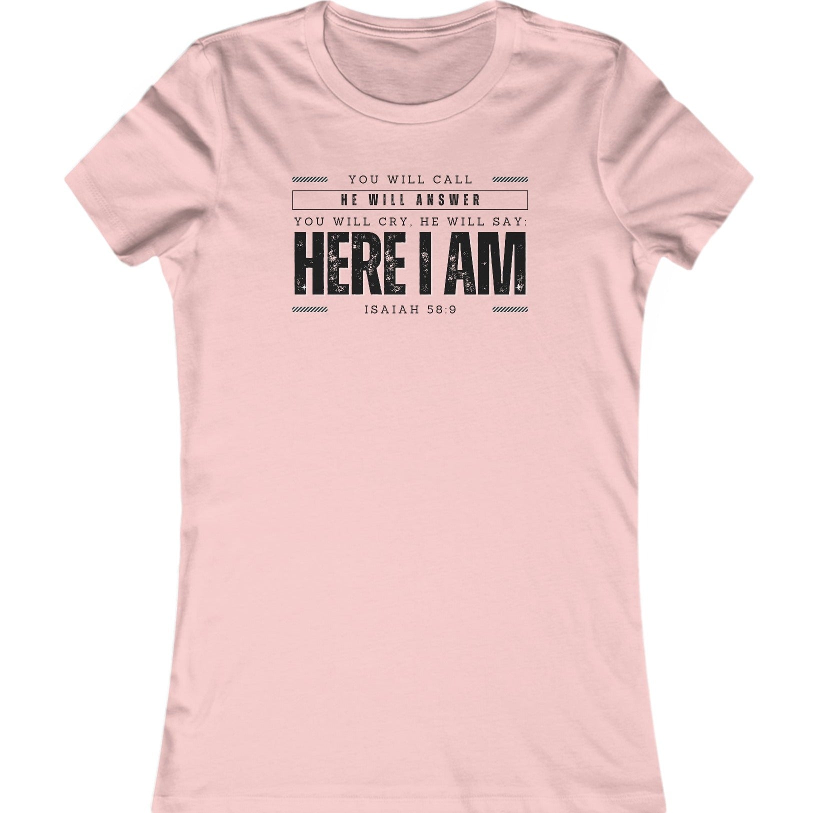 Isaiah 58:9, Women's Favorite Tee, Christian T Shirt for women pink