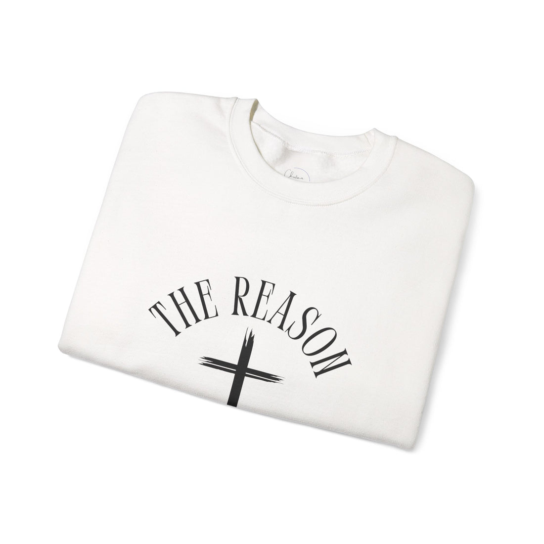 "The Reason for the Season" Christian Cross Crewneck
