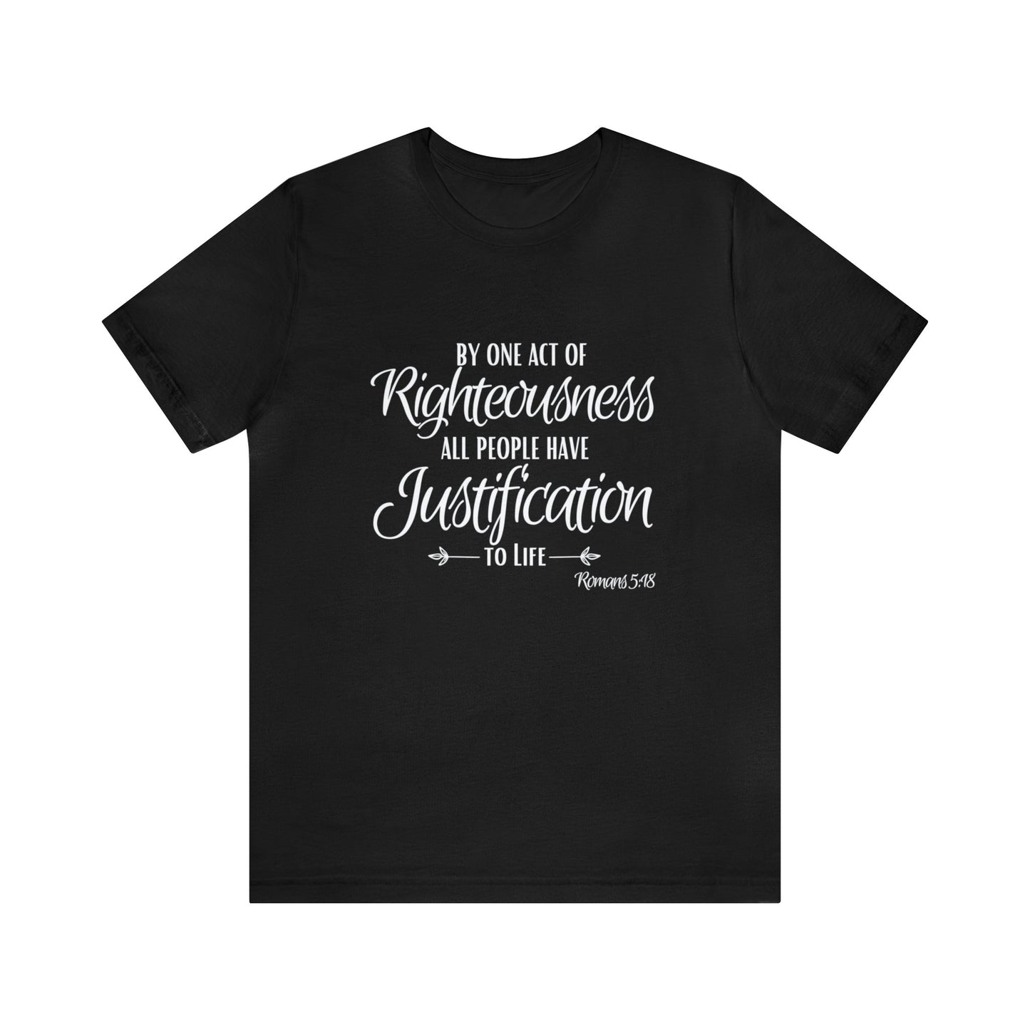 Romans 5:18, Express Delivery, Christian T-shirt for Men and Women
